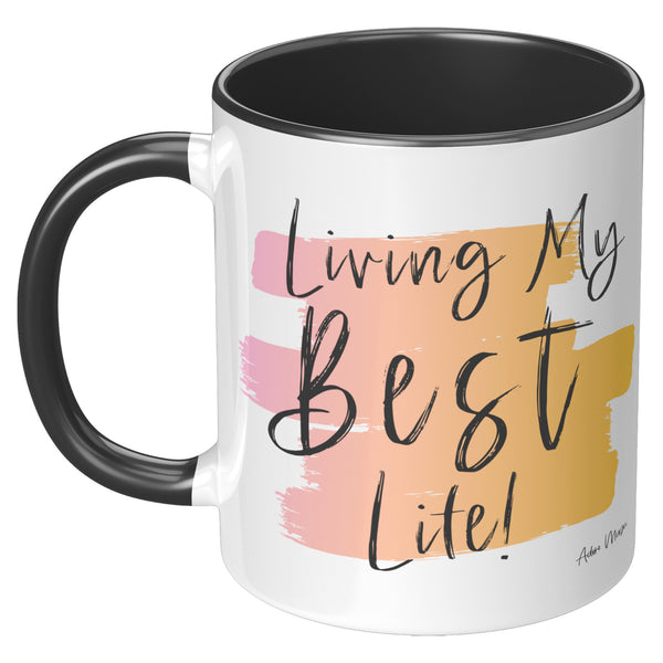 Living My Best Life 11oz Coffee Mug
