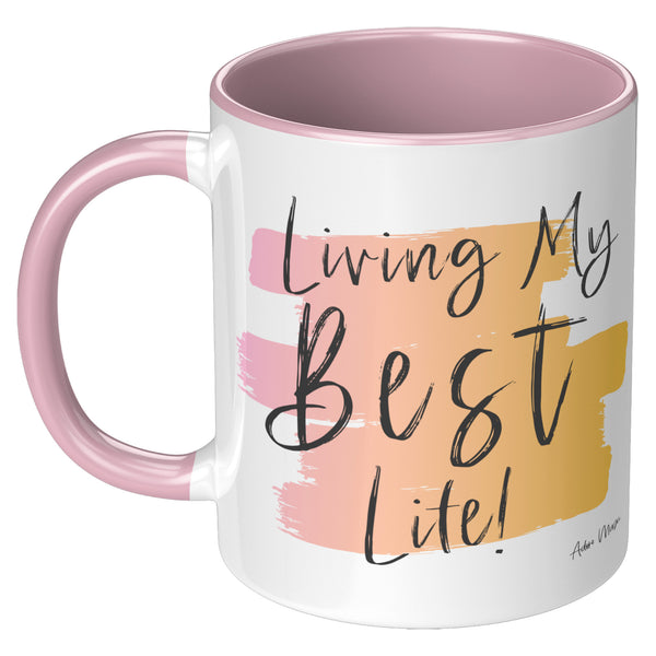 Living My Best Life 11oz Coffee Mug