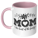 Mom, The Heart of the Family 11oz Coffee Mug