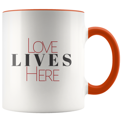 Love Lives Here Coffee Mug - Adore Mugs