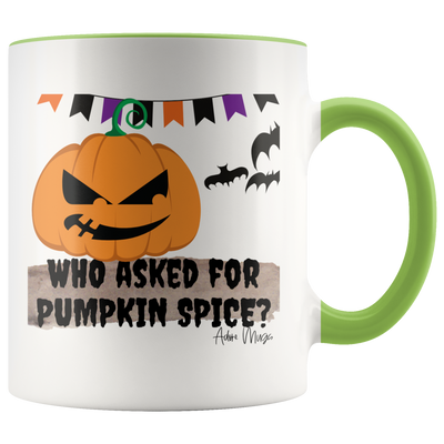 Who Asked For Pumpkin Spice Coffee Mug - Adore Mugs