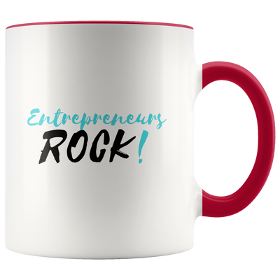 Entrepreneurs Rock Coffee Mug - Adore Mugs