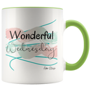 Wonderful Wednesday Coffee Mug - Adore Mugs