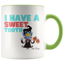 I Have A Sweet Tooth Coffee Mug - Adore Mugs