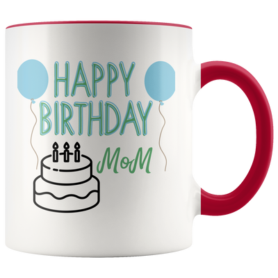 Happy Birthday Mom Balloon and Cake Coffee Mug - Adore Mugs