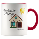 Welcome Home Coffee Mug - Adore Mugs