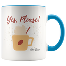 Yes, Please Coffee Mug - Adore Mugs