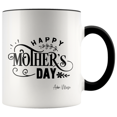 Happy Mothers Day Coffee Mug - Adore Mugs