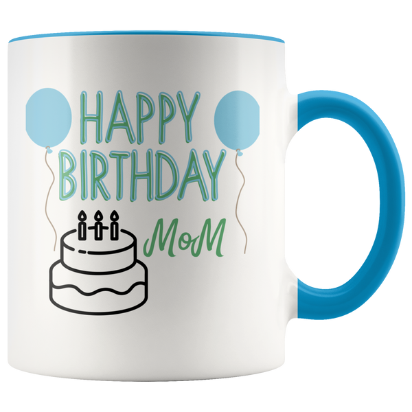 Happy Birthday Mom Balloon and Cake Coffee Mug - Adore Mugs