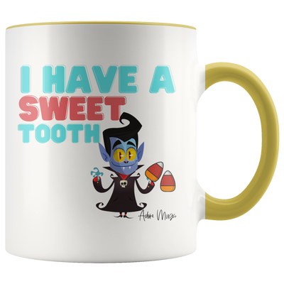 I Have A Sweet Tooth Coffee Mug - Adore Mugs