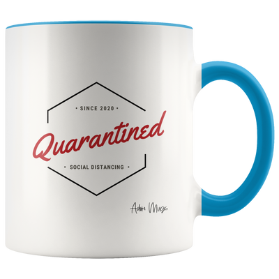 Quarantined Since 2020 Coffee Mug - Adore Mugs