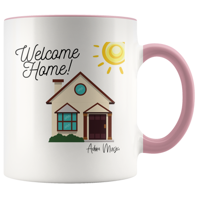 Welcome Home Coffee Mug - Adore Mugs
