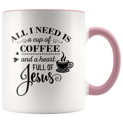 Cup of Coffee and Heart Full of Jesus Coffee Mug - Adore Mugs