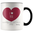 Happy Valentines Day I Love You Coffee Mug - Adore Mugs