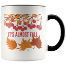 It's Almost Fall Coffee Mug - Adore Mugs