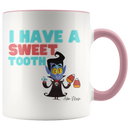 I Have A Sweet Tooth Coffee Mug - Adore Mugs
