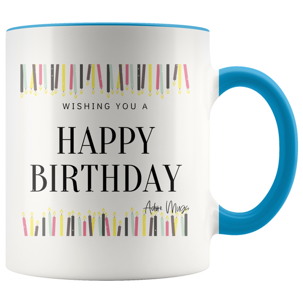 Too Many Candles Happy Birthday Coffee Mug - Adore Mugs