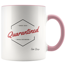Quarantined Since 2020 Coffee Mug - Adore Mugs