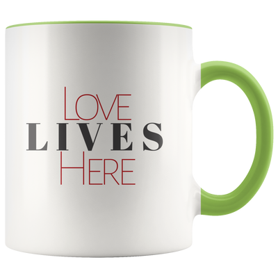 Love Lives Here Coffee Mug - Adore Mugs