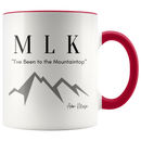 M.L.K I've Been to The Mountaintop Coffee Mug - Adore Mugs