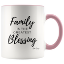 Family is The Greatest Blessing Coffee Mug - Adore Mugs