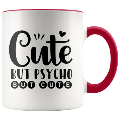 Cute But Psycho Coffee Mug - Adore Mugs