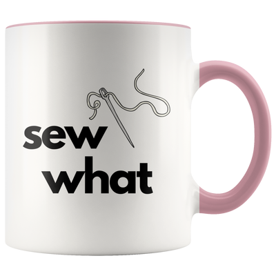 Sew What Coffee Mug - Adore Mugs