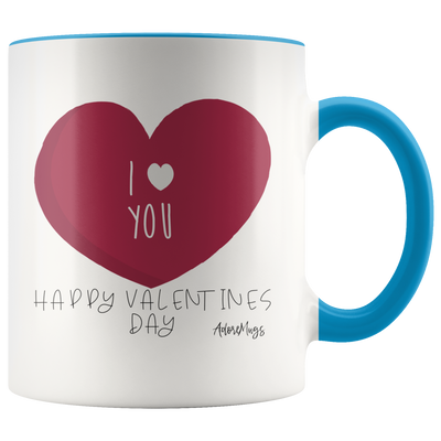 Happy Valentines Day I Love You Coffee Mug - Adore Mugs