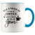 Cup of Coffee and Heart Full of Jesus Coffee Mug - Adore Mugs