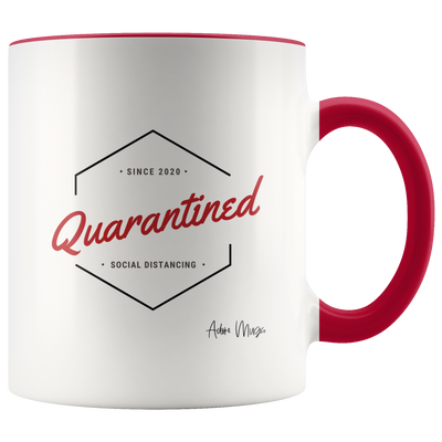 Quarantined Since 2020 Coffee Mug - Adore Mugs