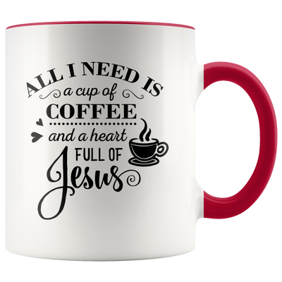 Cup of Coffee and Heart Full of Jesus Coffee Mug - Adore Mugs