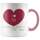 Happy Valentines Day I Love You Coffee Mug - Adore Mugs