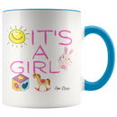 Its A Girl Coffee Mug - Adore Mugs