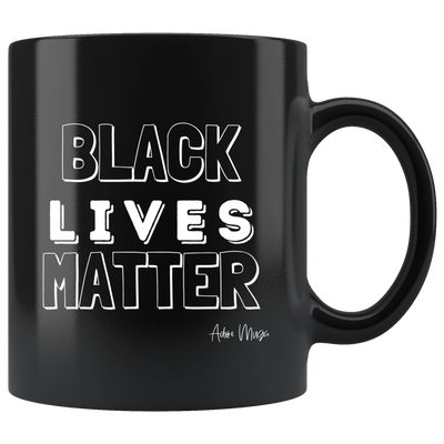 Black Lives Matter Coffee Mug - Adore Mugs