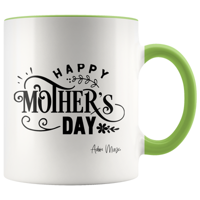 Happy Mothers Day Coffee Mug - Adore Mugs