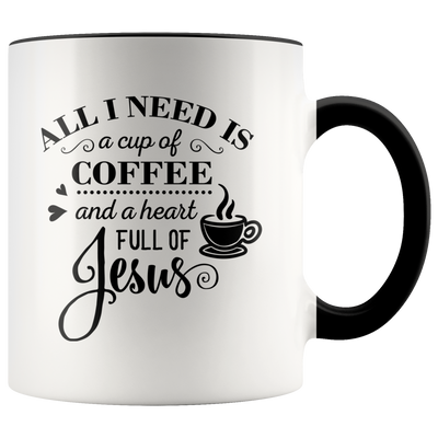 Cup of Coffee and Heart Full of Jesus Coffee Mug - Adore Mugs