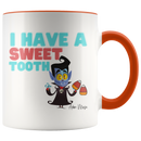 I Have A Sweet Tooth Coffee Mug - Adore Mugs