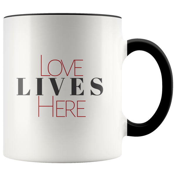 Love Lives Here Coffee Mug - Adore Mugs
