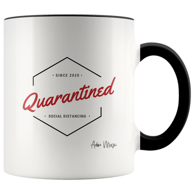 Quarantined Since 2020 Coffee Mug - Adore Mugs