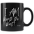 I A.M. Collection | I A.M. Worth the Wait Black Coffee Mug - Adore Mugs