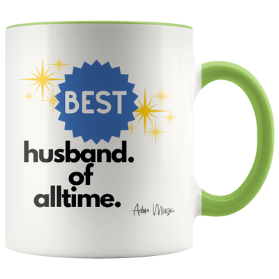 Best Husband of Alltime Coffee Mug - Adore Mugs