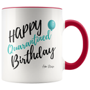 Happy Quarantined Birthday Coffee Mug - Adore Mugs