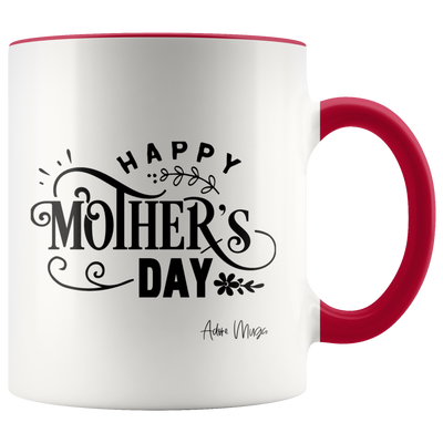 Happy Mothers Day Coffee Mug - Adore Mugs