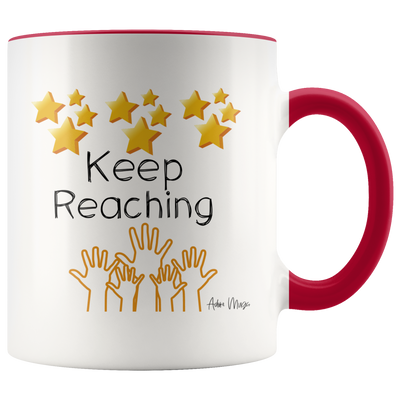 Keep Reaching For The Stars Coffee Mug - Adore Mugs