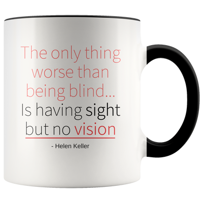 Sight But No Vision Coffee Mug - Adore Mugs