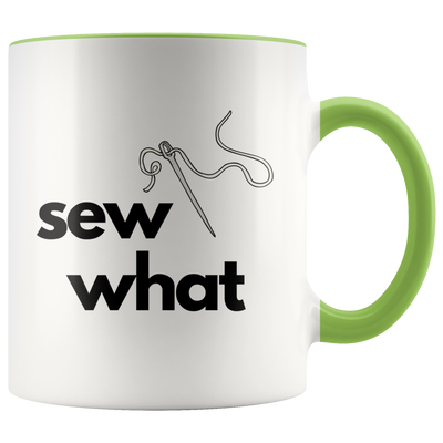 Sew What Coffee Mug - Adore Mugs