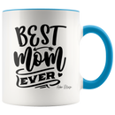 Best Mom Ever Coffee Mug - Adore Mugs