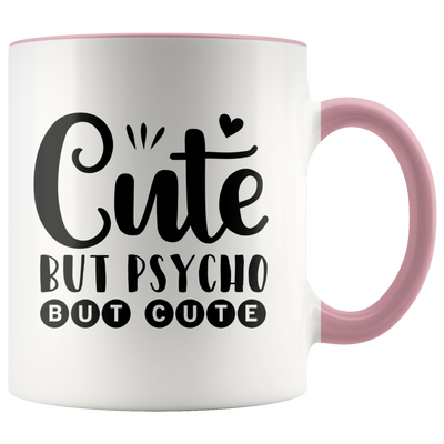 Cute But Psycho Coffee Mug - Adore Mugs