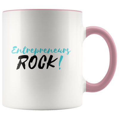 Entrepreneurs Rock Coffee Mug - Adore Mugs