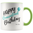 Happy Quarantined Birthday Coffee Mug - Adore Mugs